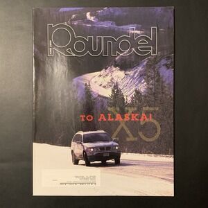 Roundel BMW Car Club Magazine June 2000 Vol 31(6) - To Alaska in An X5, Z3s, Z8